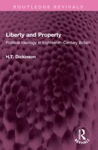 Liberty and Property : Political Ideology in Eighteenth-Century Britain (Routledge Revivals)