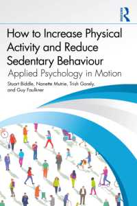 How to Increase Physical Activity and Reduce Sedentary Behaviour : Applied Psychology in Motion