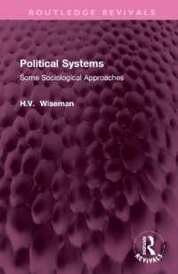 Political Systems : Some Sociological Approaches (Routledge Revivals)