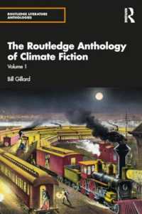 The Routledge Anthology of Climate Fiction : Volume One (Routledge Literature Anthologies)