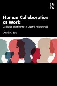 Human Collaboration at Work : Challenge and Potential in Creative Relationships