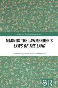 Magnus the Lawmender's Laws of the Land (Routledge Medieval Translations)