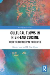 Cultural Flows in High-End Cuisine : From the Periphery to the Center (Routledge Food Studies)