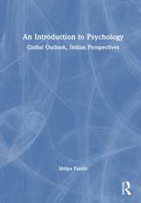 An Introduction to Psychology : Global Outlook, Indian Perspectives