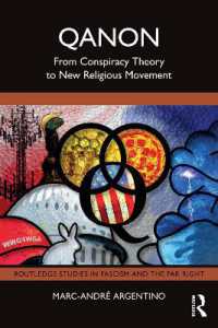 Ｑアノン：陰謀論から新宗教運動まで<br>QAnon : From Conspiracy Theory to New Religious Movement (Routledge Studies in Fascism and the Far Right)