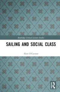 Sailing and Social Class (Routledge Critical Leisure Studies)