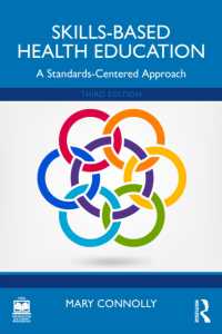 Skills-Based Health Education : A Standards-Centered Approach （3RD）