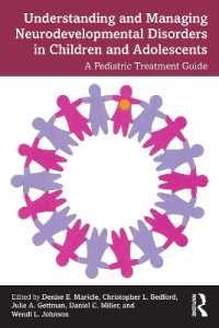 児童・青年における神経発達障害の理解と管理<br>Understanding and Managing Neurodevelopmental Disorders in Children and Adolescents : A Pediatric Treatment Guide