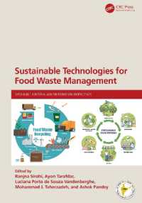 Sustainable Technologies for Food Waste Management (Sustainable Industrial and Environmental Bioprocesses)