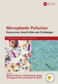 マイクロプラスチック汚染：発生、健康リスク、課題<br>Microplastic Pollution : Occurrence, Health Risk and Challenges (Sustainable Industrial and Environmental Bioprocesses)