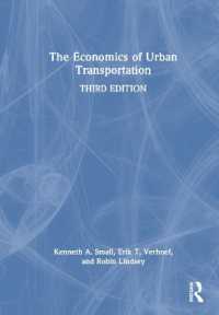 都市交通の経済学（第３版）<br>The Economics of Urban Transportation （3RD）