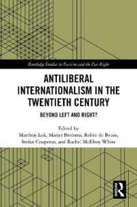 Antiliberal Internationalism in the Twentieth Century : Beyond Left and Right? (Routledge Studies in Fascism and the Far Right)