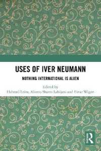 Uses of Iver Neumann : Nothing International is Alien