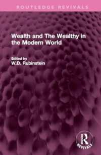 Wealth and the Wealthy in the Modern World (Routledge Revivals)