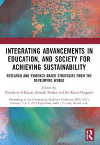 Integrating Advancements in Education, and Society for Achieving Sustainability : Research and Evidence-Based Strategies from the Developing world