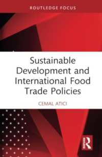 Sustainable Development and International Food Trade Policies (Routledge Studies in Agricultural Economics)