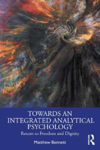 Towards an Integrated Analytical Psychology : Return to Freedom and Dignity