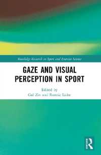 Gaze and Visual Perception in Sport (Routledge Research in Sport and Exercise Science)