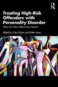 Treating High-Risk Offenders with Personality Disorder : What Can Work When Prison Doesn't