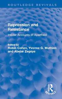 Repression and Resistance : Insider Accounts of Apartheid (Routledge Revivals)