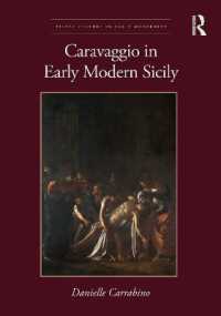 Caravaggio in Early Modern Sicily (Visual Culture in Early Modernity)