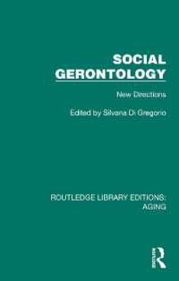 Social Gerontology : New Directions (Routledge Library Editions: Aging)