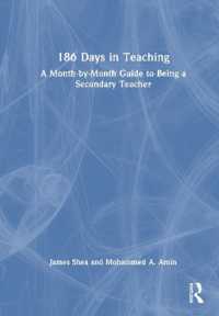 186 Days in Teaching : A Month-by-Month Guide to Being a Secondary Teacher