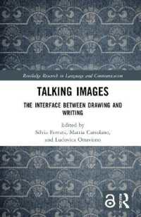 Talking Images : The Interface between Drawing and Writing (Routledge Research in Language and Communication)
