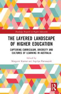 The Layered Landscape of Higher Education : Capturing Curriculum, Diversity, and Cultures of Learning in Australia (Routledge Research in Higher Education)