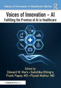 Voices of Innovation - AI : Fulfilling the Promise of AI in Healthcare (Voices of Innovation in Healthcare)