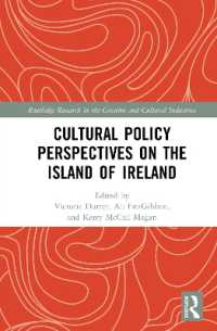 Cultural Policy Perspectives on the Island of Ireland (Routledge Research in the Creative and Cultural Industries)