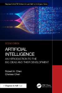 人工知能入門：大づかみな発想から開発へ（第２版）<br>Artificial Intelligence : An Introduction to the Big Ideas and their Development (Chapman & Hall/crc Mathematics and Artificial Intelligence Series) （2ND）