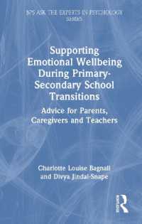 Supporting Emotional Wellbeing during Primary-Secondary School Transitions : Advice for Parents, Caregivers and Teachers (Bps Ask the Experts in Psychology Series)
