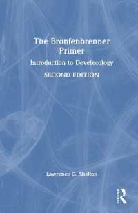 The Bronfenbrenner Primer : Introduction to Develecology （2ND）