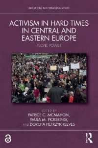 Activism in Hard Times in Central and Eastern Europe : People Power (Innovations in International Affairs)