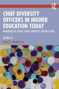 Chief Diversity Officers in Higher Education Today : Narratives of Justice, Equity, Diversity, and Inclusion