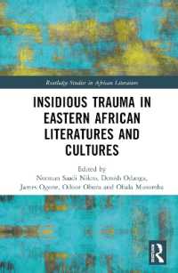 Insidious Trauma in Eastern African Literatures and Cultures (Routledge Studies in African Literature)