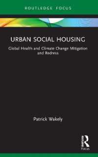 Urban Social Housing : Global Health and Climate Change Mitigation and Redress