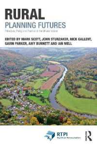 Rural Planning Futures : Principles, Policy and Practice in the UK and Ireland (Rtpi Library Series)