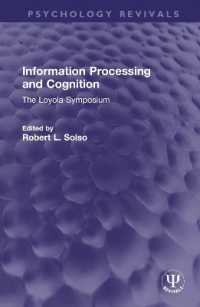 Information Processing and Cognition : The Loyola Symposium (Psychology Revivals)