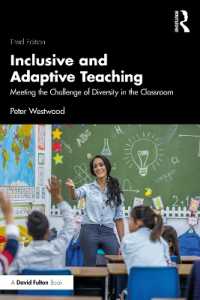 Inclusive and Adaptive Teaching : Meeting the Challenge of Diversity in the Classroom （3RD）