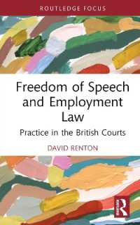 Freedom of Speech and Employment Law : Practice in the British Courts
