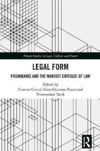 Legal Form : Pashukanis and the Marxist Critique of Law (Nomos Studies in Law, Culture and Power)