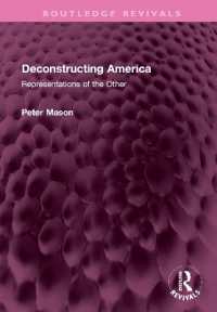Deconstructing America : Representations of the Other (Routledge Revivals)