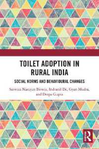 Toilet Adoption in Rural India : Social Norms and Behavioural Changes
