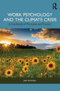 労働心理学と気候危機<br>Work Psychology and the Climate Crisis : A Handbook of Principles and Practice
