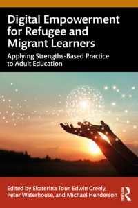 難民・移民学習者のためのデジタル・エンパワメント<br>Digital Empowerment for Refugee and Migrant Learners : Applying Strengths-Based Practice to Adult Education