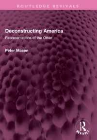 Deconstructing America : Representations of the Other (Routledge Revivals)