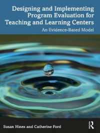 Designing and Implementing Program Evaluation for Teaching and Learning Centers : An Evidence-Based Model