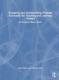 Designing and Implementing Program Evaluation for Teaching and Learning Centers : An Evidence-Based Model